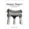 Unholy Trinity: The IMF, World Bank and WTO - Paperback