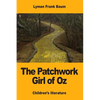 The Patchwork Girl of Oz - Paperback