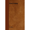 Good Cooking - Paperback