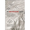 The Arab Shakespeare Trilogy: The Al-Hamlet Summit; Richard III, an Arab Tragedy; The Speaker's Progress - Paperback