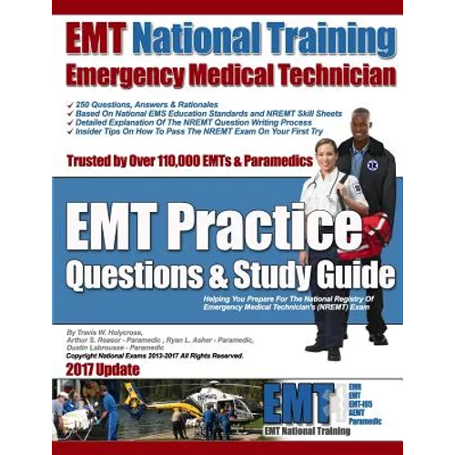 EMT National Training EMT Practice Questions & Study Guide - Paperback