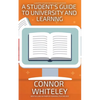 A Student's Guide To University And Learning: A University Guide For Psychology Students - Paperback