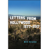 Letters from Hollywood: 1977-2017 - Paperback
