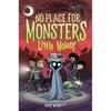 No Place for Monsters: Little Nobody - Hardcover