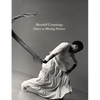 Blondell Cummings: Dance as Moving Pictures - Hardcover