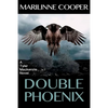 Double Phoenix: a Tyler Mackenzie novel - Paperback