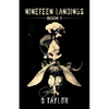 Nineteen Landings: Book 1 - Paperback