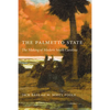 Palmetto State: The Making of Modern South Carolina - Paperback