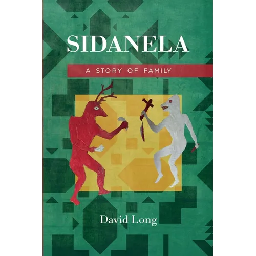 Sidanela: A Story of Family - Paperback