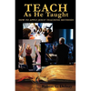 Teach As He Taught - Paperback