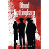 Blood in Nottingham: Blood in the Midlands - Paperback