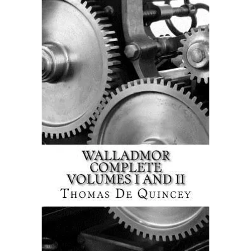 Walladmor: Complete Volumes I and II - Paperback
