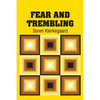 Fear and Trembling - Paperback
