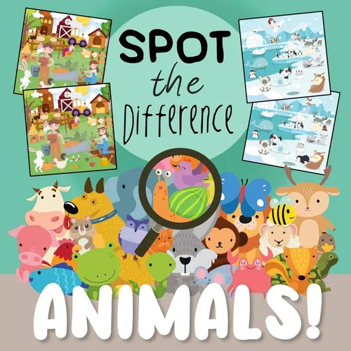 Spot The Difference - Animals!: A Fun Search and Solve Book for 3-6 Year Olds - Paperback