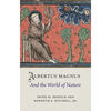 Albertus Magnus and the World of Nature - Hardcover
