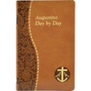 Augustine Day by Day: Minute Meditations for Every Day Taken from the Writings of Saint Augustine - Imitation Leather