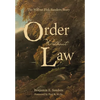 Order Without Law: The Wilbur Fisk Sanders Story - Hardcover