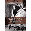 Nacozari de García: Tres siglos de historia y minería - Paperback