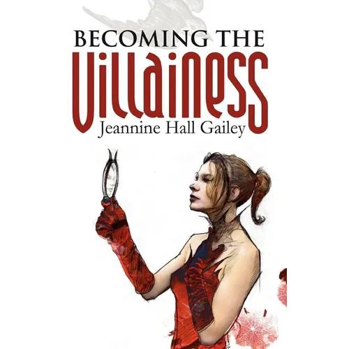 Becoming the Villainess - Paperback