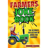 Jokes For Farmers: Funny Farming Jokes, Puns and Stories - Paperback