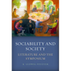 Sociability and Society: Literature and the Symposium - Paperback