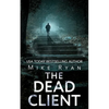 The Dead Client - Paperback