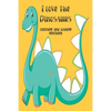 I love the Dinosaurs coloring and writing notebook: coloring and writing notebook, Dinosaurs Journal and notebook children. Composition Size (6"x9") W - Paperback