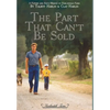 The Part That Can't Be Sold - Hardcover