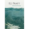 E.J. Pratt: Selected Poems - Paperback