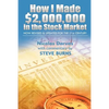 How I Made $2,000,000 in the Stock Market: Now Revised & Updated for the 21st Century - Paperback