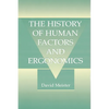 The History of Human Factors and Ergonomics - Paperback