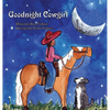 Goodnight Cowgirl - Hardcover