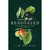 Renovated: God, Dallas Willard, and the Church That Transforms - Paperback