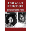 Exits and Entrances: Interviews with Seven Who Reshaped African-American Images in Movies - Paperback