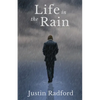 Life in the Rain - Paperback