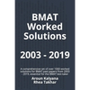 BMAT Worked Solutions 2003 - 2019: A comprehensive set of over 1000 worked solutions for BMAT past papers from 2003 - 2019, essential for the BMAT tes - Paperback