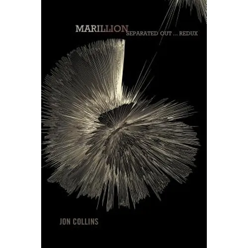 Marillion: Separated Out ... Redux - Paperback