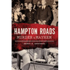 Hampton Roads Murder & Mayhem - Paperback