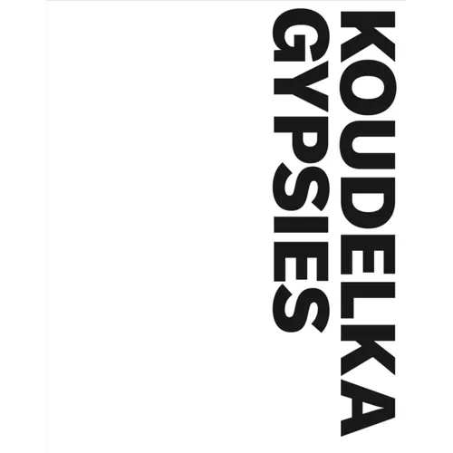 Josef Koudelka: Gypsies - Paperback