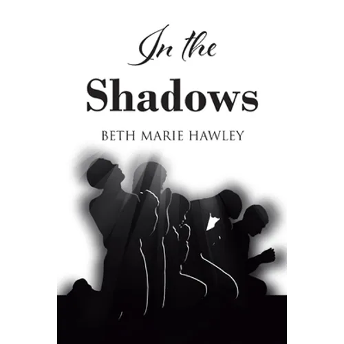 In the Shadows - Paperback