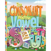 The Consonant and the Vowel: A Tale of Two Letters - Paperback