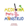 Medicina Para Monstruo - Paperback