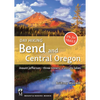 Day Hiking Bend & Central Oregon: Mount Jefferson * Sisters * Cascade Lakes (Day Hiking Series) - Paperback