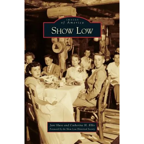 Show Low - Hardcover