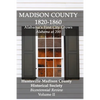 Madison County 1820-1860: Alabama's First City Grows: Bicentennial Review Volume II - Paperback