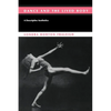 Dance And The Lived Body - Paperback