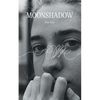 Moonshadow - Paperback