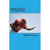 Belichick's Strategies: Five strategies from the New England Patriots head coach - Paperback