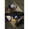 No Shadow of Turning: Freedom's Song - Paperback