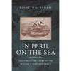 In Peril on the Sea: The Forgotten Story of the William & Mary Shipwreck - Paperback